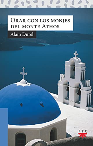 Beispielbild fr Orar con los monjes del monte Athos zum Verkauf von AG Library