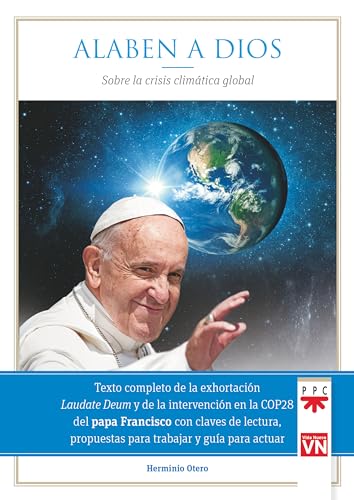 9788428841276: Alaben a Dios: Sobre la crisis climtica global (Papa Francisco)