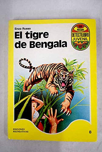 Beispielbild fr El tigre de Bengala zum Verkauf von medimops