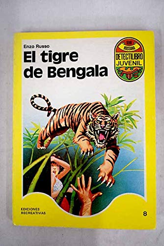 Imagen de archivo de EL TIGRE DE BENGALA a la venta por Papel y Letras