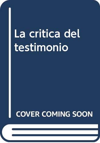 Imagen de archivo de LA CRTICA DEL TESTIMONIO a la venta por Zilis Select Books