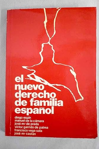 Beispielbild fr El Nuevo Derecho de Familia Espaol zum Verkauf von Hamelyn