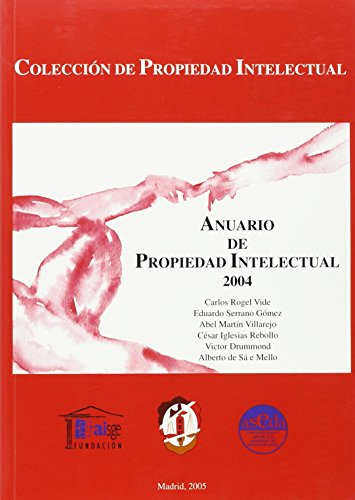 Imagen de archivo de Anuario de propiedad intelectual 2004 a la venta por MARCIAL PONS LIBRERO