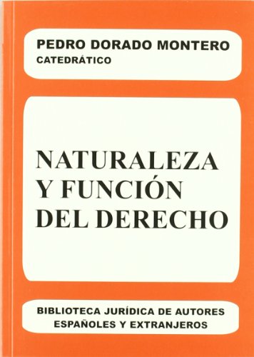 Imagen de archivo de Naturaleza y funcin del Derecho a la venta por MARCIAL PONS LIBRERO