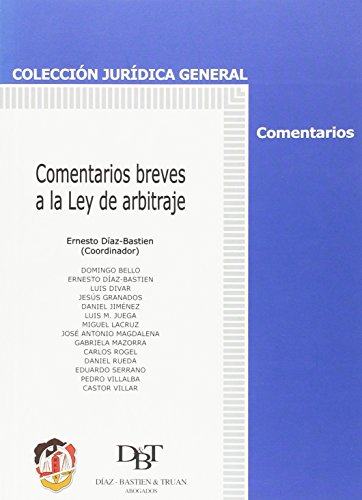 Beispielbild fr COMENTARIOS BREVES A LA LEY DE ARBITRAJE zum Verkauf von Zilis Select Books