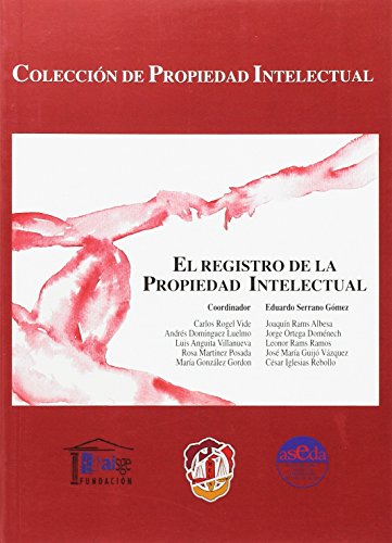 Stock image for EL REGISTRO DE LA PROPIEDAD INTELECTUAL for sale by Zilis Select Books