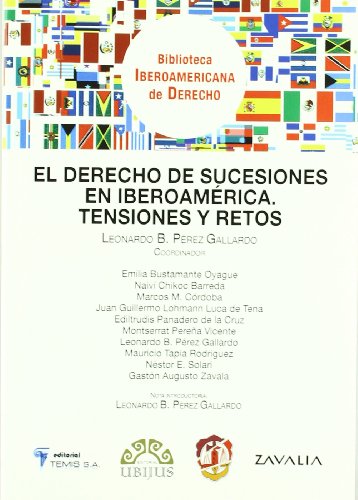 Stock image for El Derecho de sucesiones en Iberoamrica tensiones y retos for sale by MARCIAL PONS LIBRERO