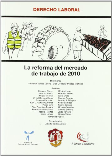 Imagen de archivo de La reforma del mercado de trabajo de 2010 (Derecho Laboral) a la venta por Iridium_Books