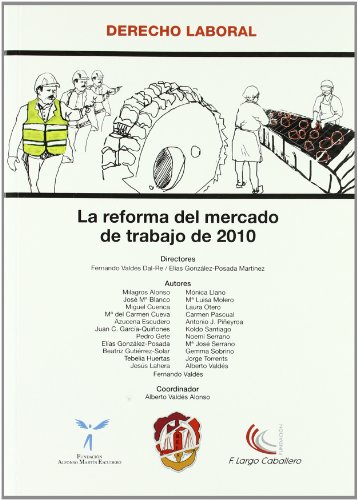 Stock image for La reforma del mercado de trabajo de 2010 (Derecho Laboral) for sale by Iridium_Books