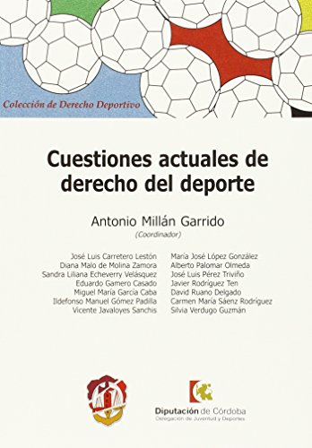 Beispielbild fr Cuestiones actuales de Derecho del deCarretero Lestn, Jos Luis; Ech zum Verkauf von Iridium_Books