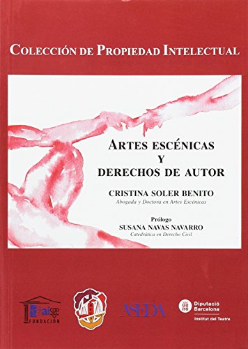 Imagen de archivo de Artes escnicas y derechos de autor a la venta por Iridium_Books