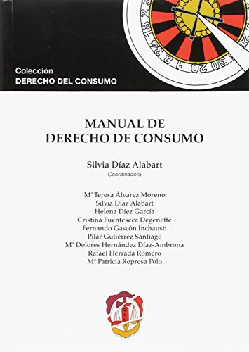 Beispielbild fr Manual de Derecho de consumo lvarez Moreno, Mara Teresa; D zum Verkauf von Iridium_Books