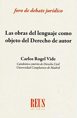Stock image for Las obras del lenguaje como objeto del derecho de autor for sale by AG Library