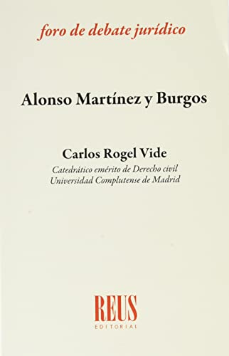 Imagen de archivo de Alonso Martnez y Burgos a la venta por AG Library