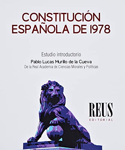 9788429025620: Constitucin espaola de 1978: Estudio introductorio: Presente y futuro de la Constitucin