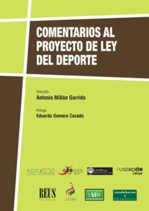 Imagen de archivo de Comentarios al Proyecto de Ley del Deporte a la venta por AG Library