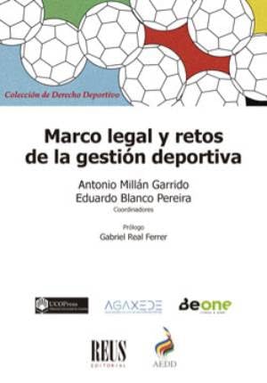 Imagen de archivo de Marco legal y retos de la gestin deportiva a la venta por AG Library