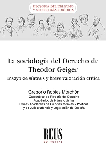 Beispielbild fr La sociologa del Derecho de Theodor Geiger zum Verkauf von AG Library