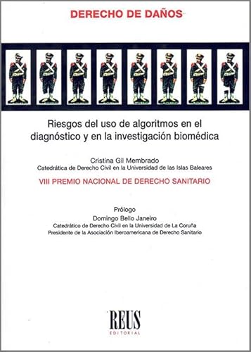 Stock image for Riesgos del uso de algoritmos en el diagnstico y en la investigacin biomdica for sale by AG Library