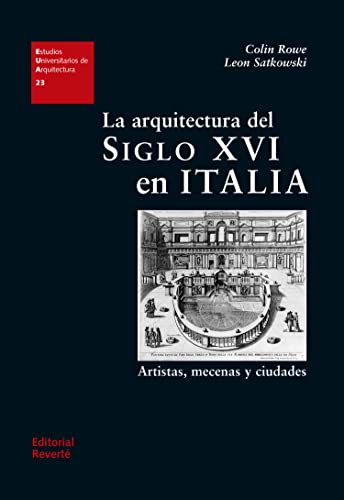 Stock image for La arquitectura del siglo XVI en Italia (Spanish Edition) for sale by Books Unplugged