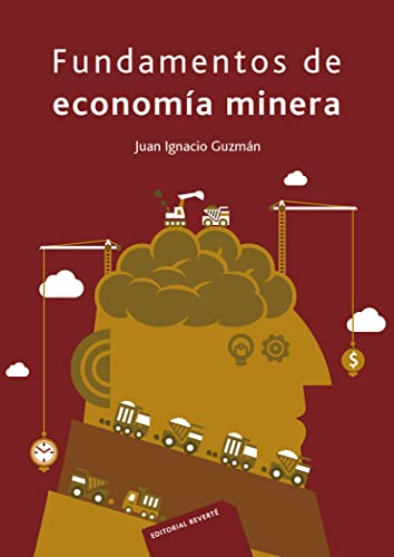 Stock image for FUNDAMENTOS DE ECONOMIA MINERA for sale by Reuseabook