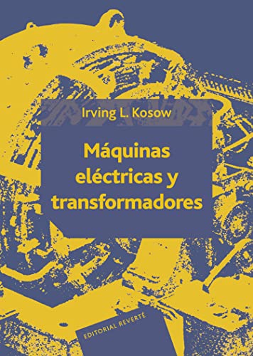 9788429130454: Maquinas Elctricas Y Transformadores (SIN COLECCION)