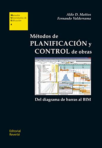 Métodos de planificación y control de obras: del diagrama de barras al BIM
