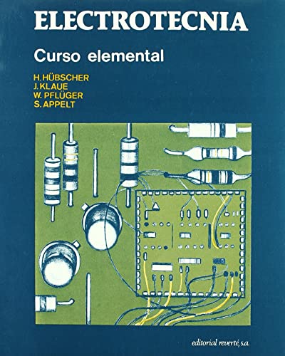 9788429134292: Electrotecnia. Curso elemental (SIN COLECCION)