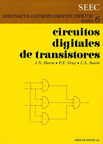 9788429134469: Circuitos digitales de transistores (Tomo VI) (Electrnica de los semiconductores)