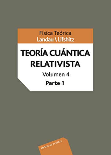 9788429140842: Teora Cuntica Relativista. Parte 1 (Spanish Edition)