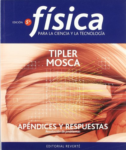 Imagen de archivo de Fsica para la ciencia y la tecnologa: Apndices y respuestas a la venta por medimops