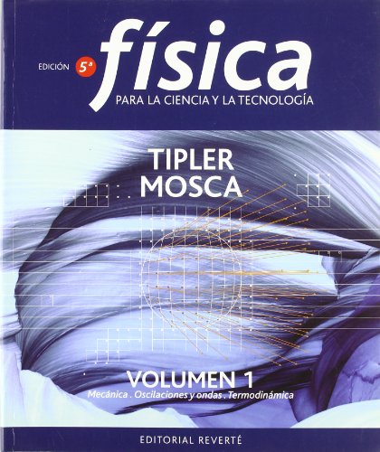 9788429144116: Fsica para la ciencia y la tecnologa, Vol. 1 (Spanish Edition)