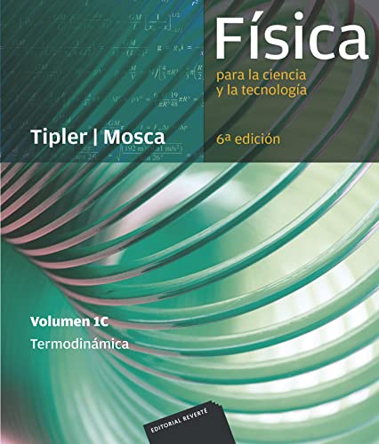 Stock image for Fsica para la ciencia y la tecnologa, Vol. 1C: Termodinmica: Termodinmica for sale by GF Books, Inc.