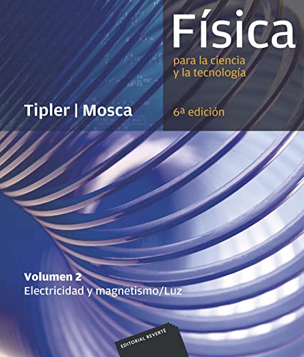 Beispielbild fr Fsica para la ciencia y la tecnologa II (6 ED.) zum Verkauf von BookWorld