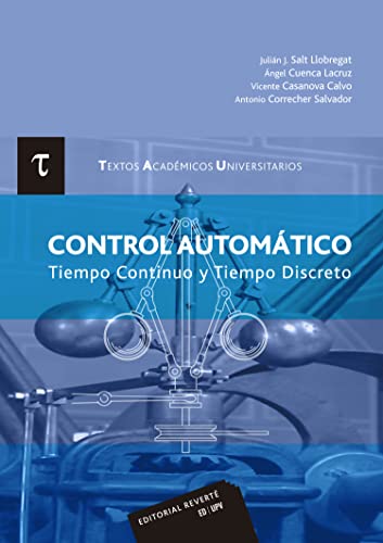 9788429147513: Control automtico: Tiempo Continuo y Tiempo Discreto