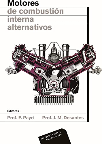 Imagen de archivo de MOTORES DE COMBUSTIN INTERNA ALTERNATIVOS a la venta por Librerias Prometeo y Proteo