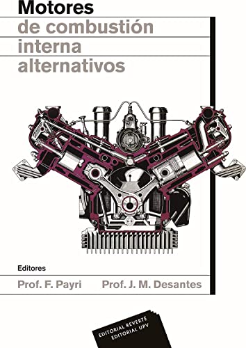 9788429148022: Motores de combustin interna alternativos (SIN COLECCION)