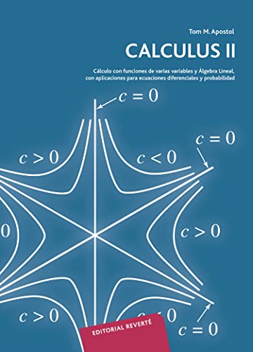9788429150032: Calculus II: Clculo con funciones de varias variables y lgebra Lineal, con aplicaciones para ecuaciones diferenciales y probabilidad