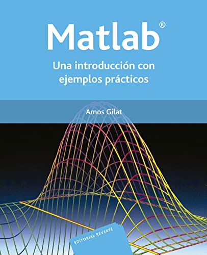Stock image for Matlab. Una introduccin con ejemplos prcticos (Spanish Edition) for sale by Books Unplugged