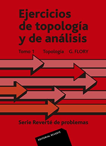 9788429150742: Ejercicios de topologa y de anlisis. Topologa (Tomo 1) (Spanish Edition)