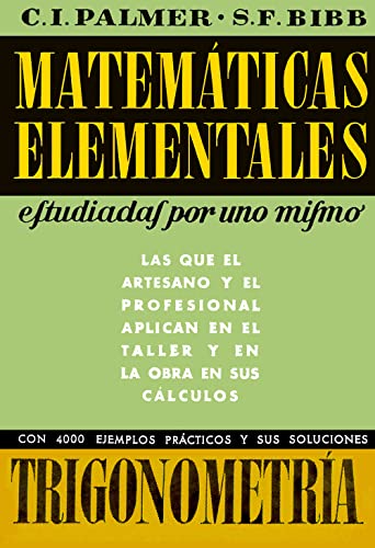 Imagen de archivo de MATEMTICAS ELEMENTALES. TRIGONOMETRA a la venta por Zilis Select Books