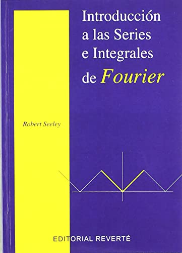 9788429151206: Introduccin A Las Series Integrales De Fourier