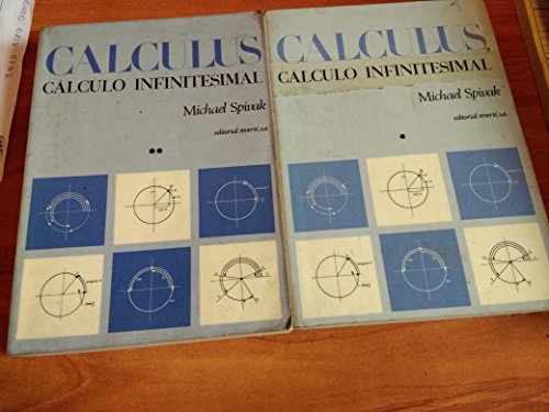 Calculus - Cálculo Infinitesimal Tomo I y Tomo II - Spivak, Michael