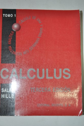 Imagen de archivo de Calculos Tomo I (Spanish Edition) Salas, Hille a la venta por Iridium_Books