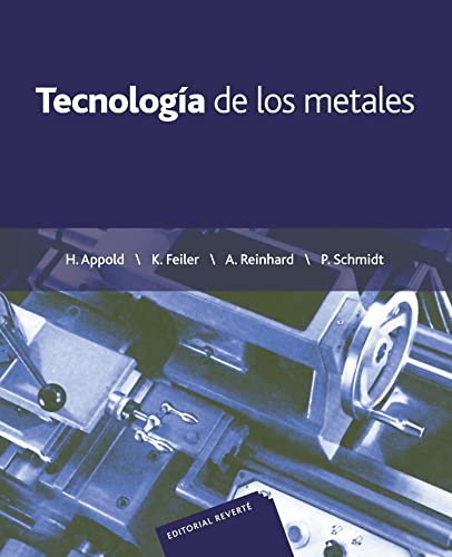 9788429160147: Tecnologa de los metales (Spanish Edition)