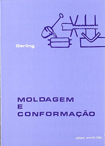 Beispielbild fr Moldagem e conformacao zum Verkauf von Iridium_Books
