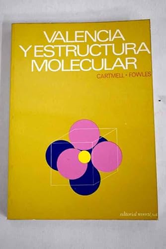 Stock image for Valencia y Estructura Molecular for sale by Librera 7 Colores