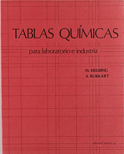 Imagen de archivo de TABLAS QUMICAS PARA LABORATORIO E INDUSTRIA a la venta por Zilis Select Books