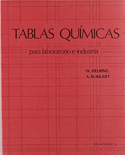 Stock image for TABLAS QUMICAS PARA LABORATORIO E INDUSTRIA for sale by Zilis Select Books