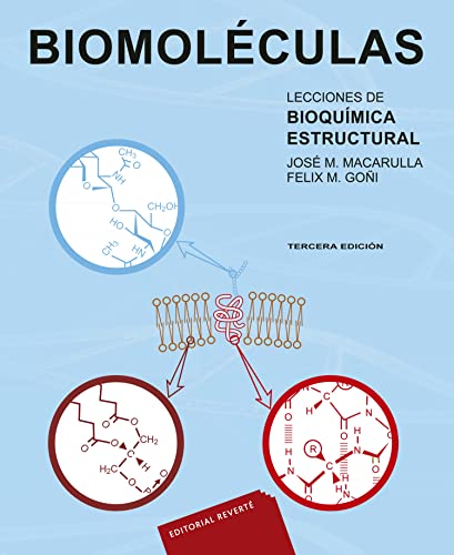 Imagen de archivo de Biomolculas: Lecciones de bioqumicaGoi, Felix M.; Macarulla, Jos a la venta por Iridium_Books